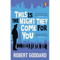 This Is the Night They Come for You: Bestselling Author of the Fine Art of Invisible Detection - Paperback