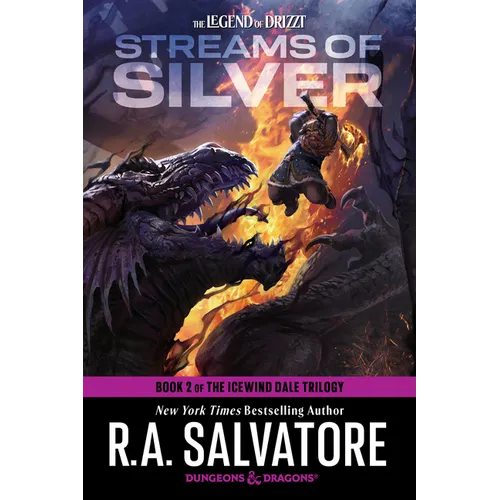 Streams of Silver: Dungeons & Dragons: Book 2 of the Icewind Dale Trilogy - Paperback