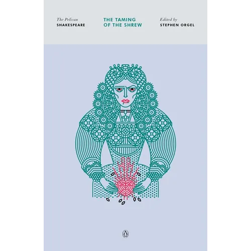The Taming of the Shrew - Paperback