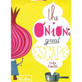 The Onion's Great Escape - Paperback