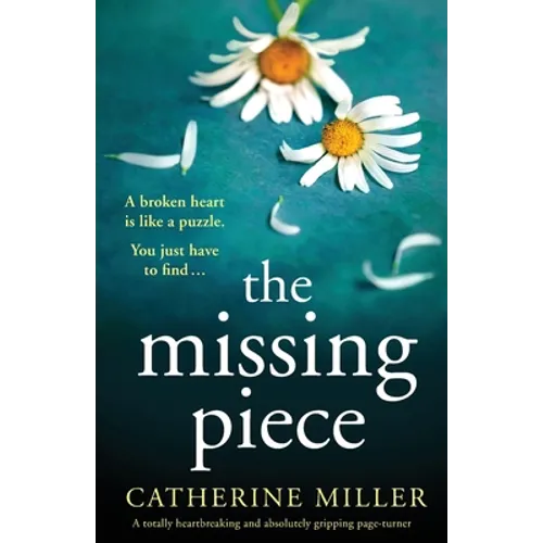 The Missing Piece: A totally heartbreaking and absolutely gripping page-turner - Paperback