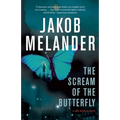 The Scream of the Butterfly - Paperback
