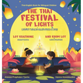 The Thai Festival of Lights - Hardcover