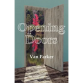 Opening Doors - Paperback