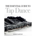 Essential Guide to Tap Dance - Paperback