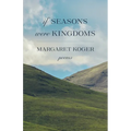If Seasons Were Kingdoms - Paperback
