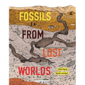 Fossils from Lost Worlds - Hardcover