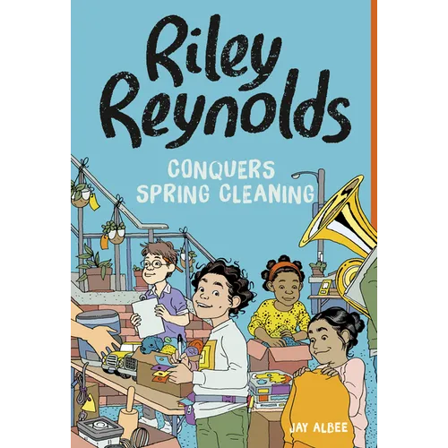 Riley Reynolds Conquers Spring Cleaning - Paperback