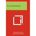 In the Beginning - Paperback