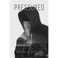 Pressured - Paperback