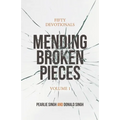 Mending Broken Pieces: Fifty Devotionals - Paperback