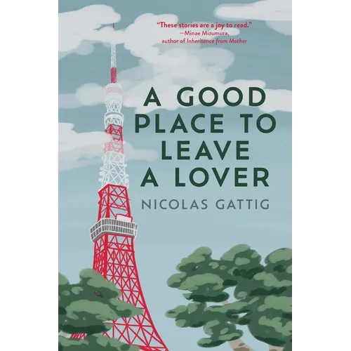 A Good Place to Leave a Lover - Paperback