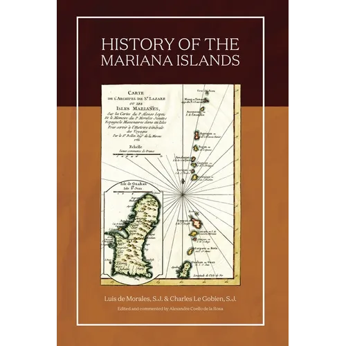 History of the Mariana Islands (2nd Edition) - Paperback