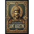The Confessions of Saint Augustine (Collector's Edition) (Laminated Hardback with Jacket) - Hardcover