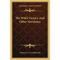 The Wife's Victory And Other Novelettes - Paperback