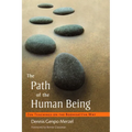 The Path of the Human Being: Zen Teachings on the Bodhisattva Way - Paperback
