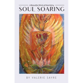 Soul Soaring - Paperback