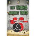 The Thing About Dad - Paperback