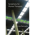 Symphony for Human Transport - Paperback