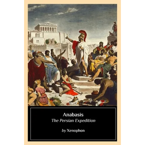 Anabasis: The Persian Expedition - Paperback