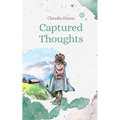 Captured Thoughts - Paperback