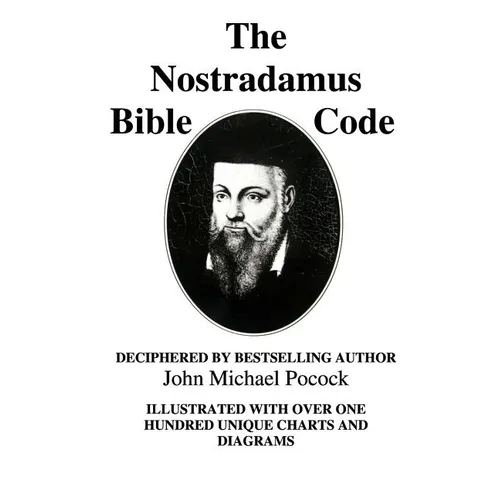 The Nostradamus Bible Code - Paperback