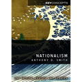 Nationalism: Theory, Ideology, History - Hardcover
