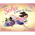 When Soha Comes to Town - Hardcover