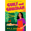 Guilt and Ginataan - Paperback