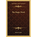 The Magic Word - Paperback
