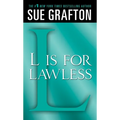 L Is for Lawless: A Kinsey Millhone Novel - Mass Market Paperbound