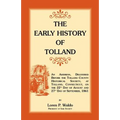 The Early History of Tolland [Connecticut] - Paperback