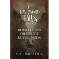 Legends of Havenwood Falls Volume Four - Paperback