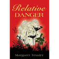 Relative Danger - Paperback