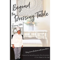 Beyond the Dressing Table - Paperback