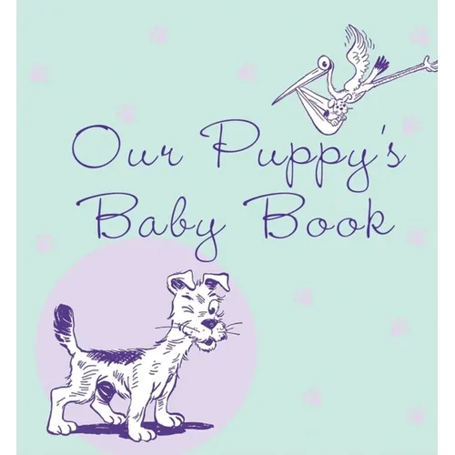 Our Puppy's Baby Book - Paperback