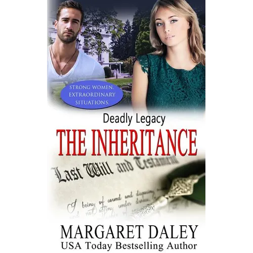 Deadly Legacy: The Inheritance - Paperback