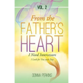 From the Father's Heart: Vol. 2 - Paperback