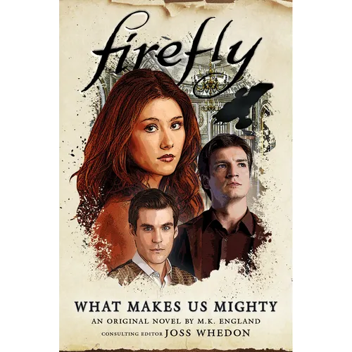 What Makes Us Mighty: Firefly - Hardcover