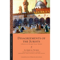 Disagreements of the Jurists: A Manual of Islamic Legal Theory - Paperback