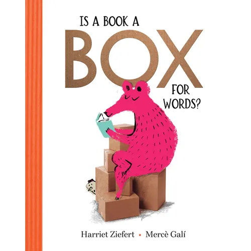 Is a Book a Box for Words? - Hardcover