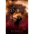 The Rise of Zenobia - Paperback