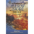 The Prophecy of Magog and Israel: Ezekiel 38-39 - Paperback