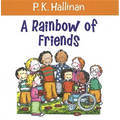 A Rainbow of Friends - Paperback