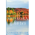 Muskoka Shores - Paperback