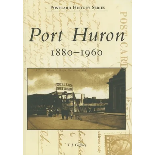 Port Huron: 1880-1960 - Paperback