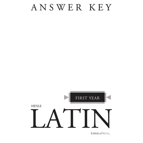 Henle Latin First Year Answer Key - Paperback