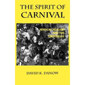 The Spirit of Carnival: Magical Realism and the Grotesque - Paperback
