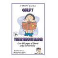 The Bathroom Reader: Jokes & Cartoons in Black and WHite - Paperback