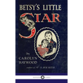 Betsy's Little Star - Hardcover
